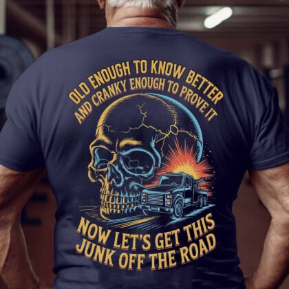Let’s Get This Junk – Tow Truck Operator Skull Quote