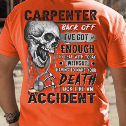 Back Off Carpenter Apparel - Skull Attitude