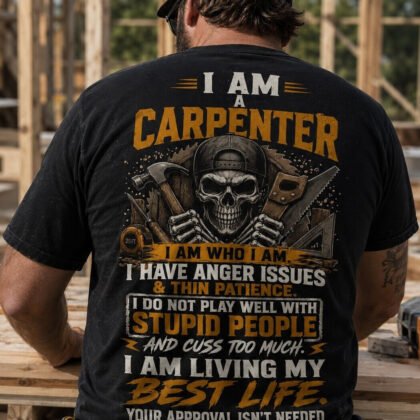 Living My Best Life Carpenter
